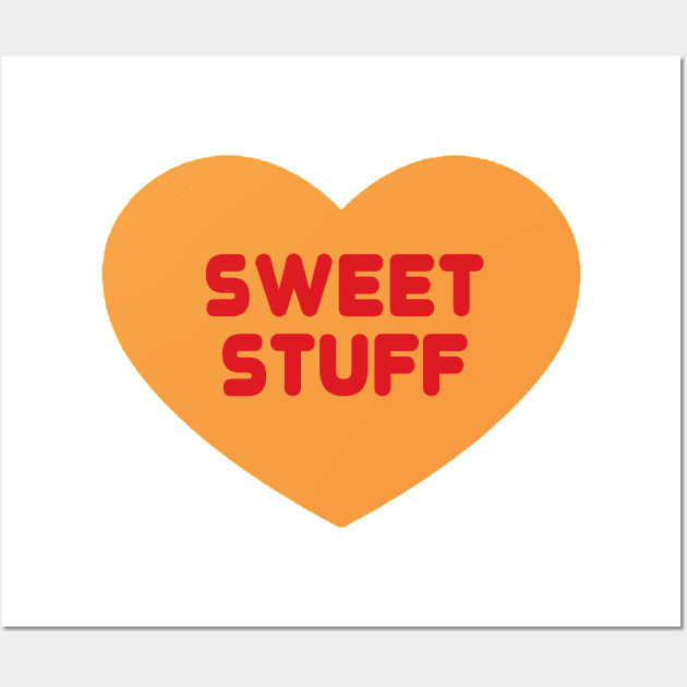 SWEET STUFF Wall Art by PhillipEllering